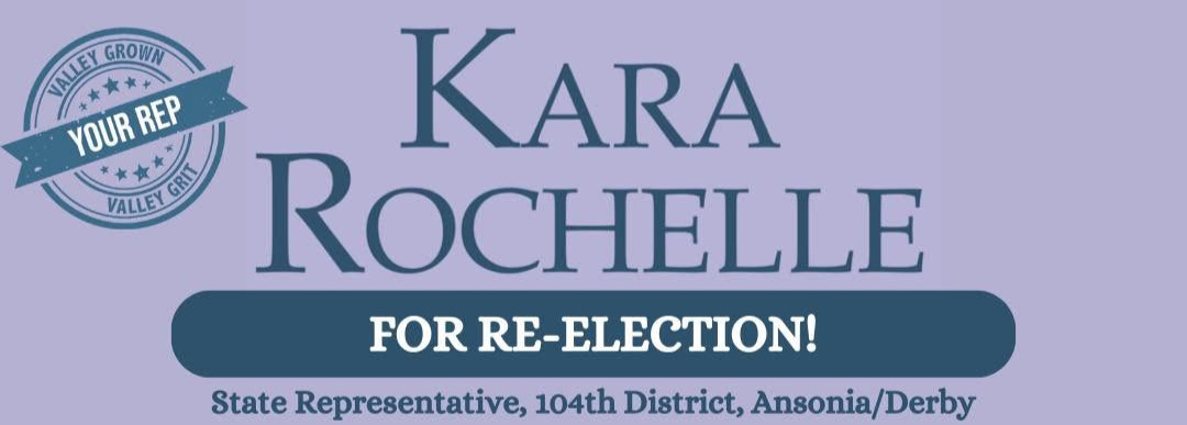 Kara Rochelle | Proudly Running to Represent Ansonia and Derby